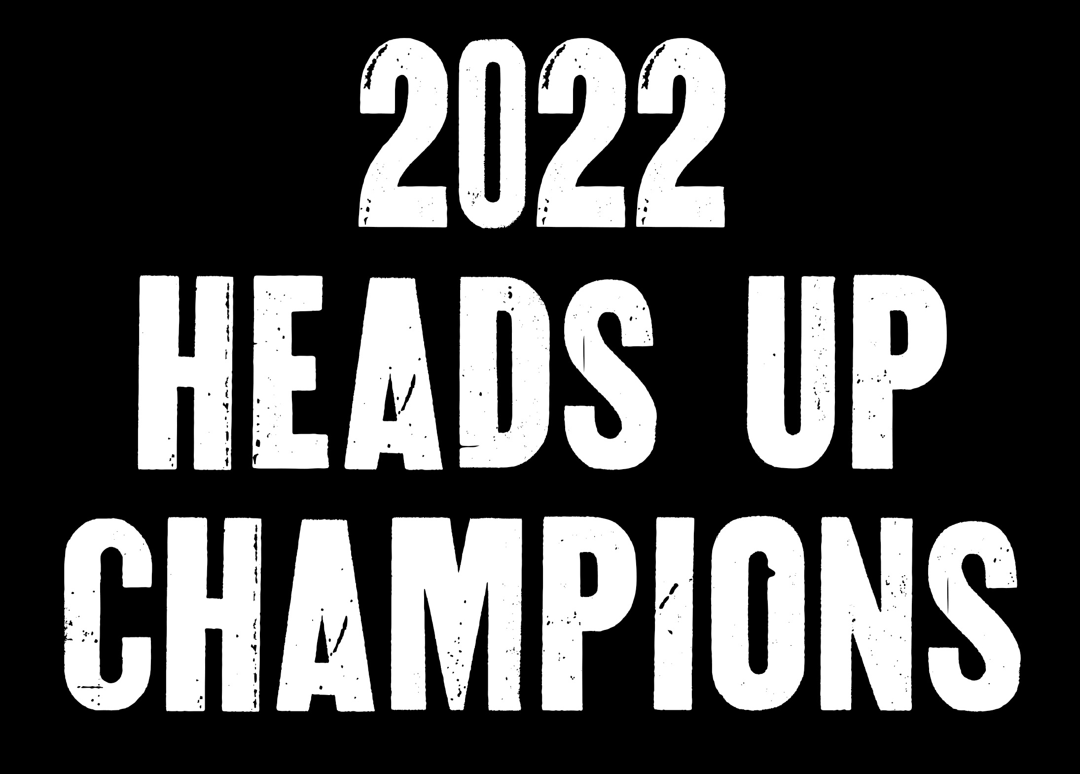 2022 Heads Up Champions