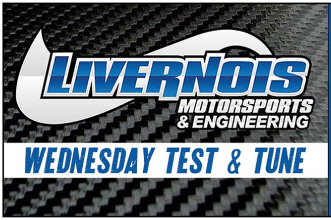 WEDNESDAY MAY 17TH – LIVERNOIS MOTORSPORTS TEST & TUNE