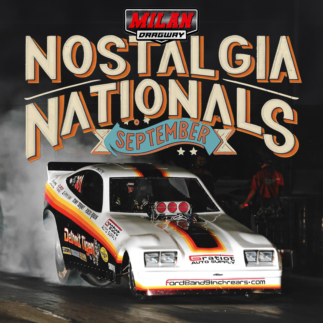 Nostalgia Nationals – Sept. 15 & 16!