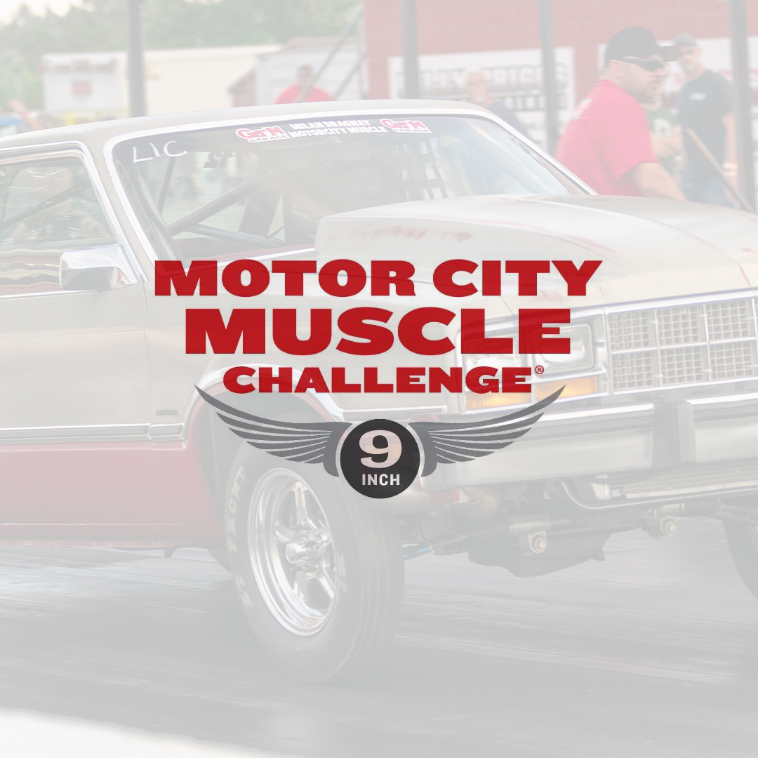 Motor City Muscle Challenge 2024 Rules Milan Dragway