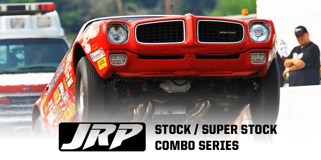JRP Stock / Super Stock Combo Race Series
